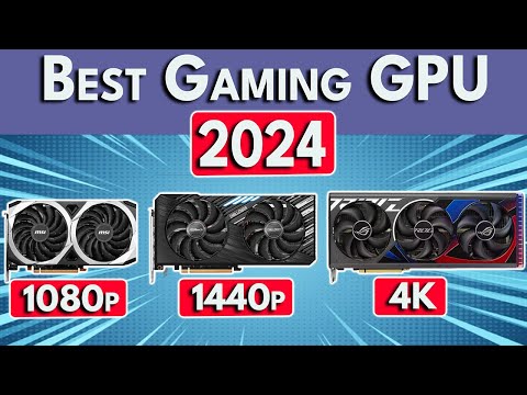 Picking the Best GPU for Gaming in 2024